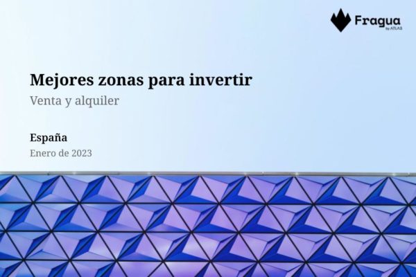 Mejores zonas para invertir en España en enero 2023